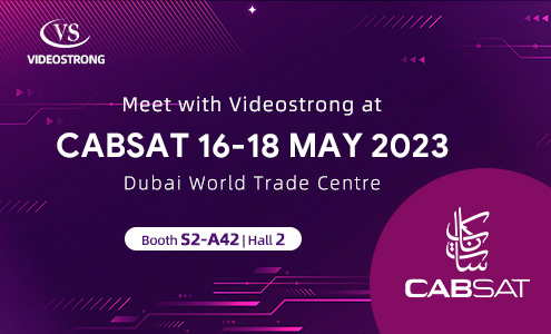 CABSAT 2023 with Videostrong