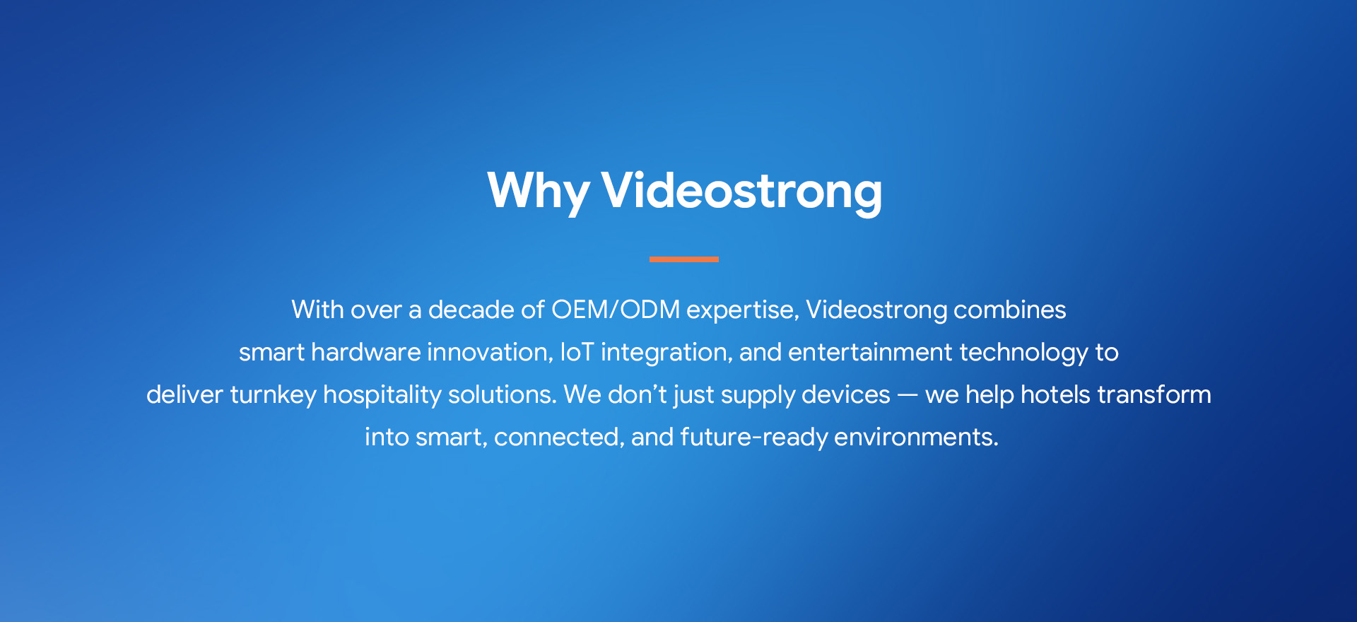 why videostrong